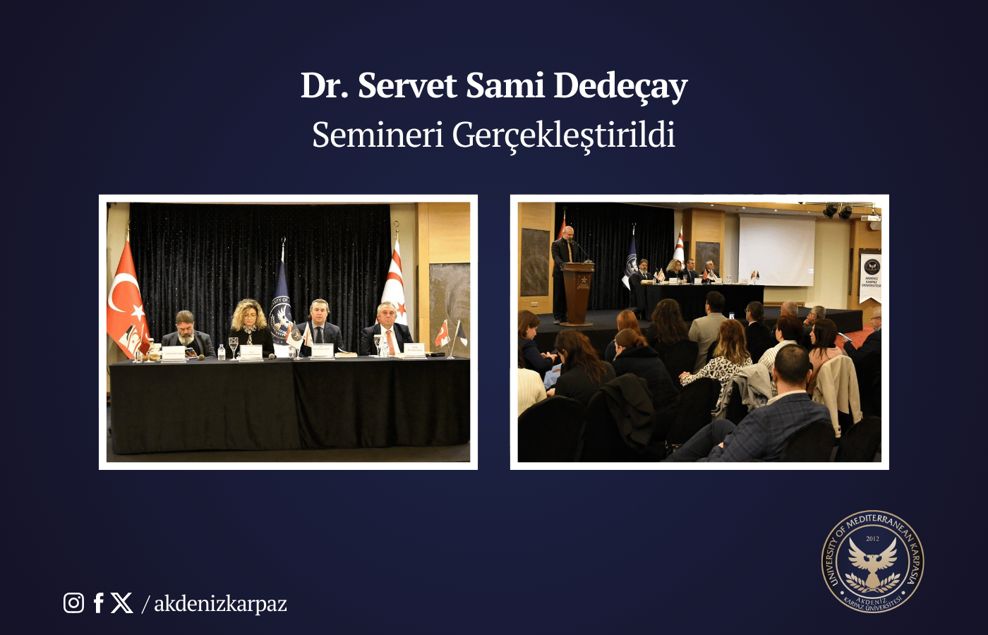 Dr. Servet Sami Dedeçay Semineri Gerçekleştirildi