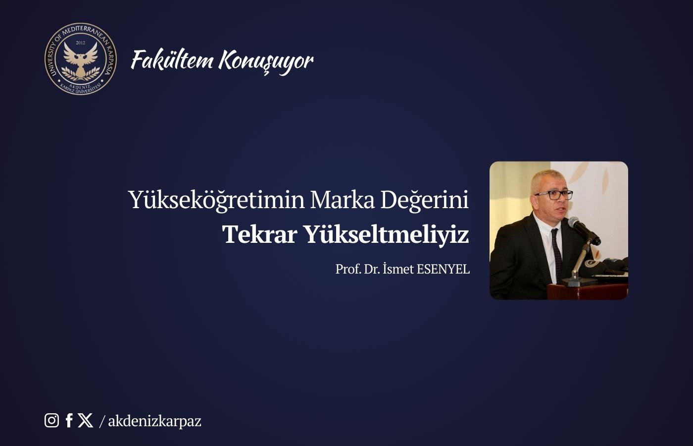 Yükseköğretimin Marka Değerini Tekrar Yükseltmeliyiz