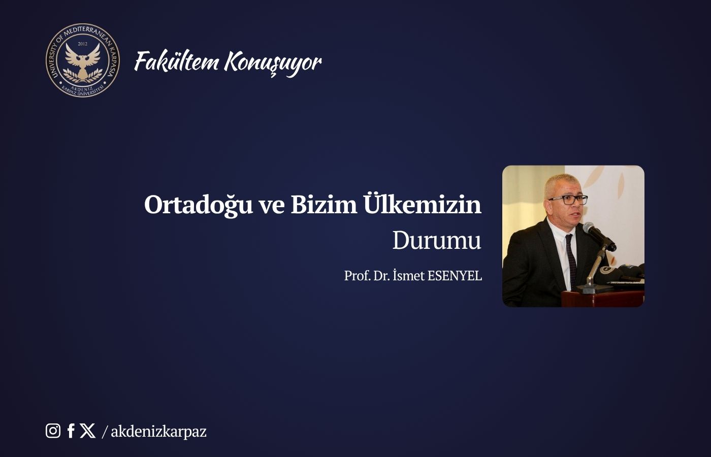 Ortadoğu ve Bizim Ülkemizin Durumu