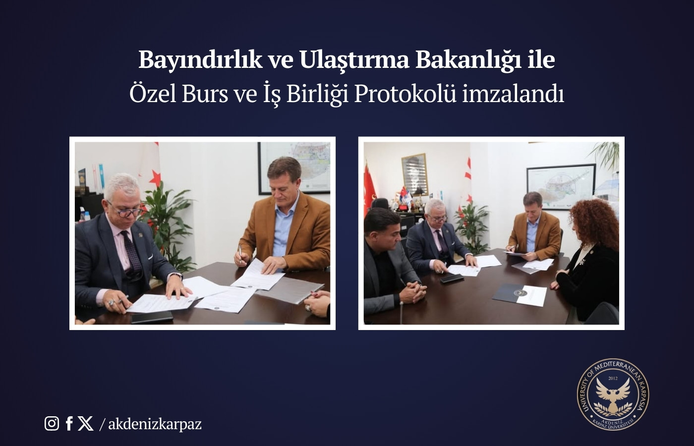 Bayındırlık ve Ulaştırma Bakanlığı ile Özel Burs ve İşbirliği Protokolü imzalandı