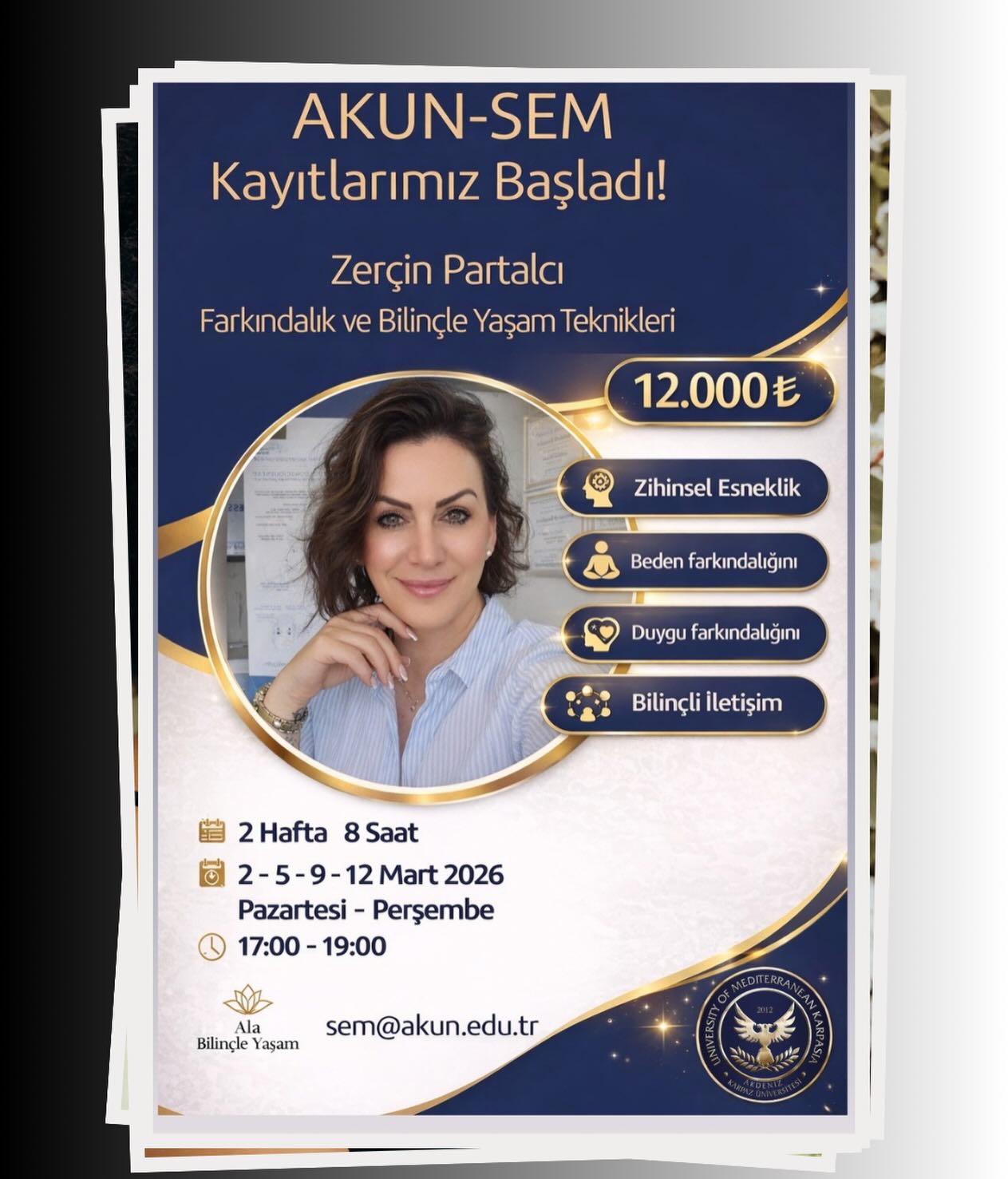 AKUN-SEM’de Farkındalık ve Bilinçle Yaşam Teknikleri Eğitimi Başlıyor