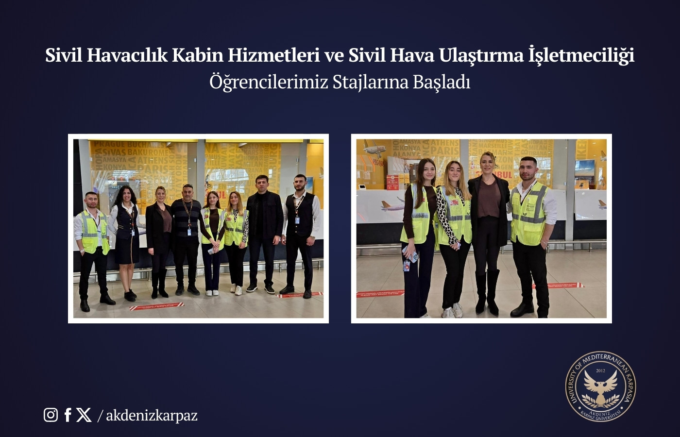 Sivil Havacılık Kabin Hizmetleri ve Sivil Hava Ulaştırma İşletmeciliği Öğrencilerimiz Stajlarına Başladı