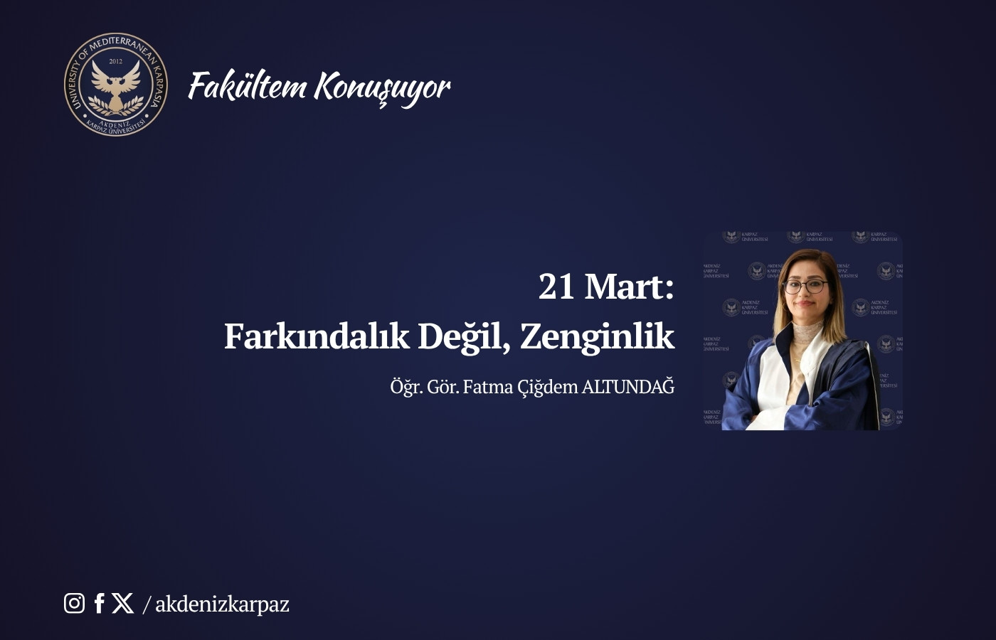 21 Mart: Farkındalık Değil, Zenginlik