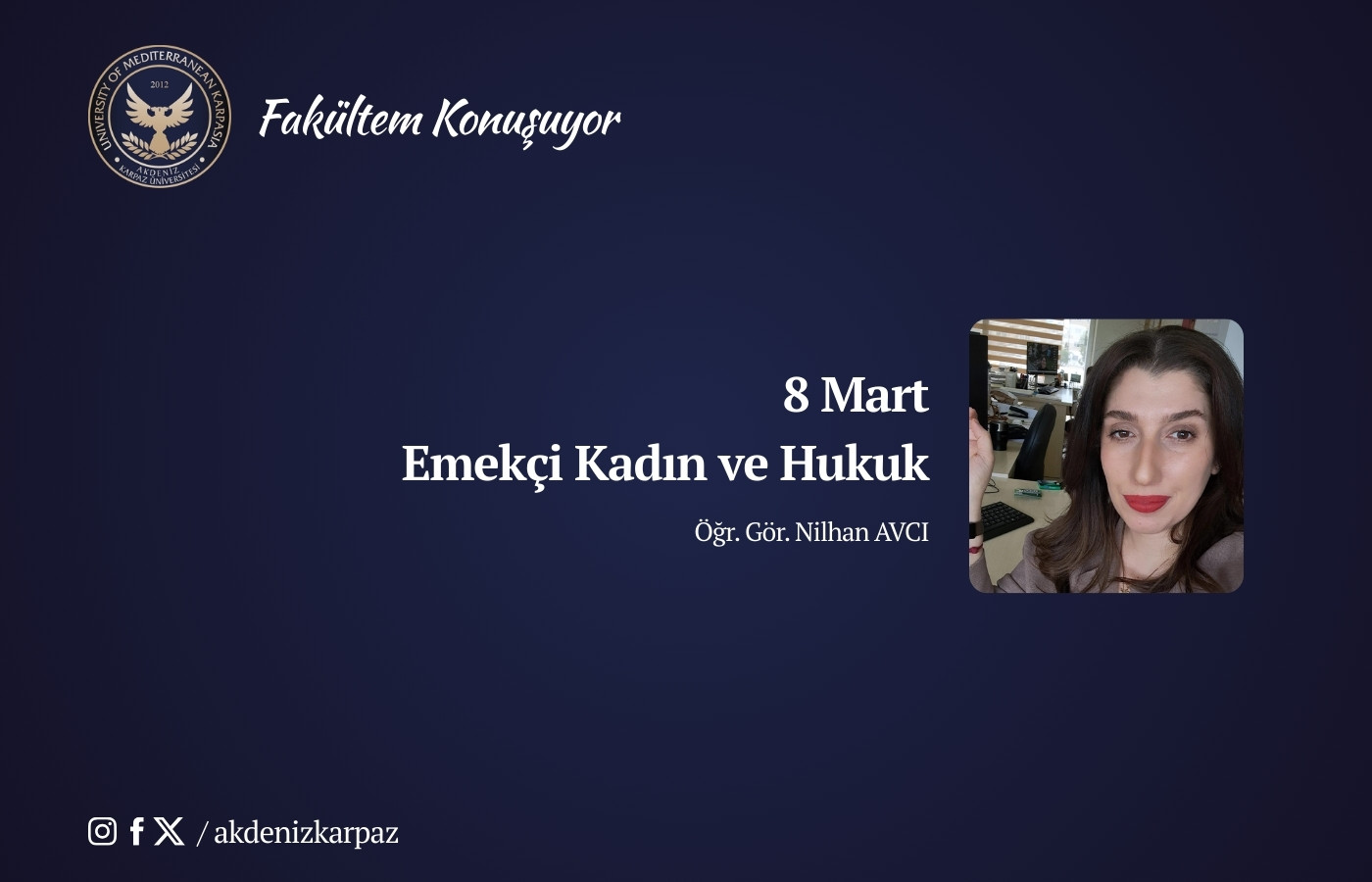 8 Mart Emekçi Kadın ve Hukuk