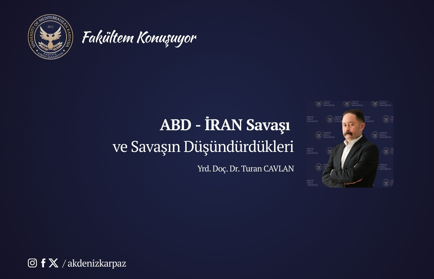 ABD-İran Savaşı ve Savaşın Düşündürdükleri