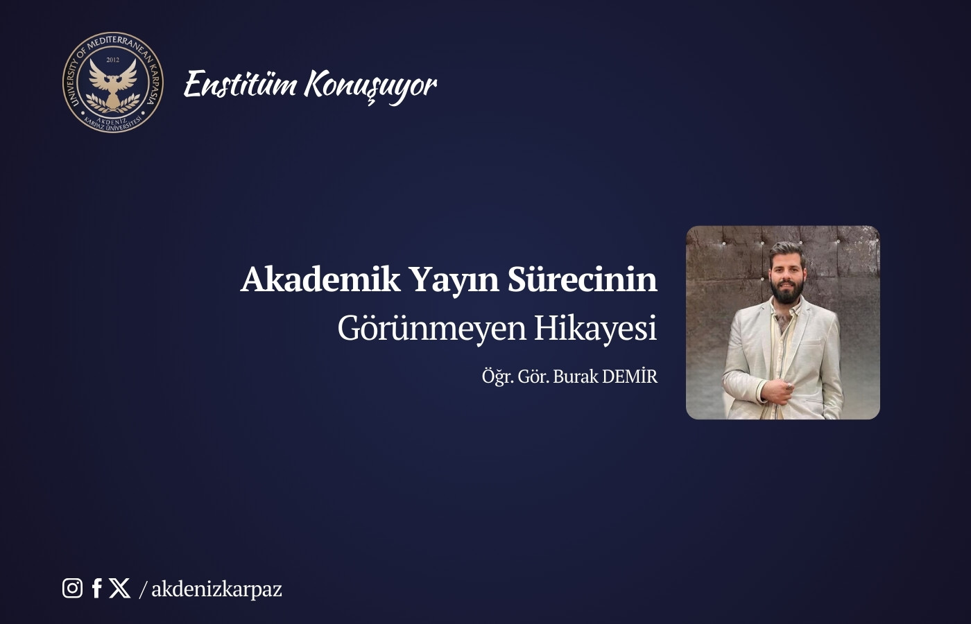 Akademik Yayın Sürecinin Görünmeyen Hikayesi