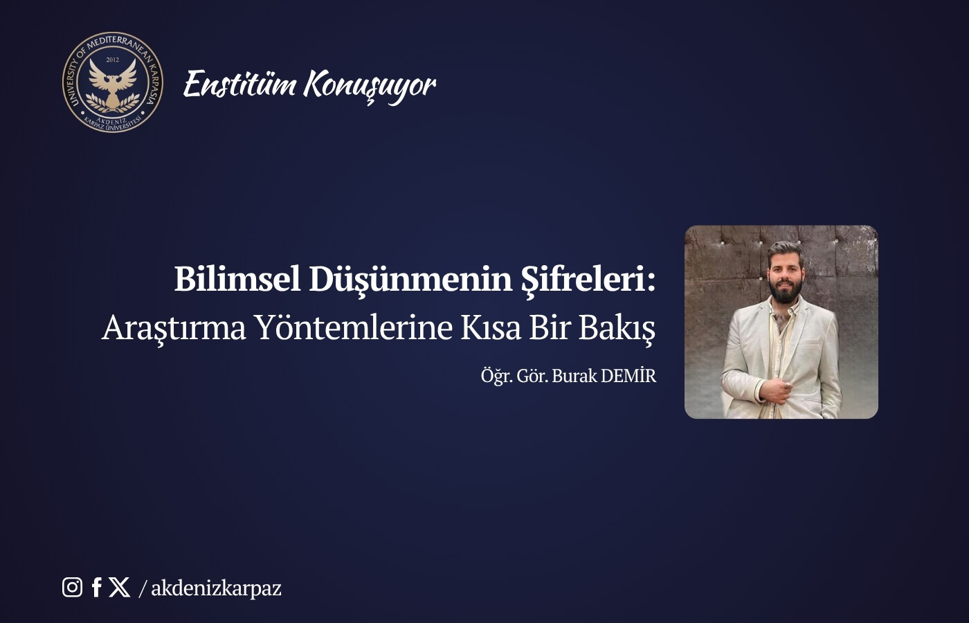 Bilimsel Düşünmenin Şifreleri:Araştırma Yöntemlerine Kısa Bir Bakış