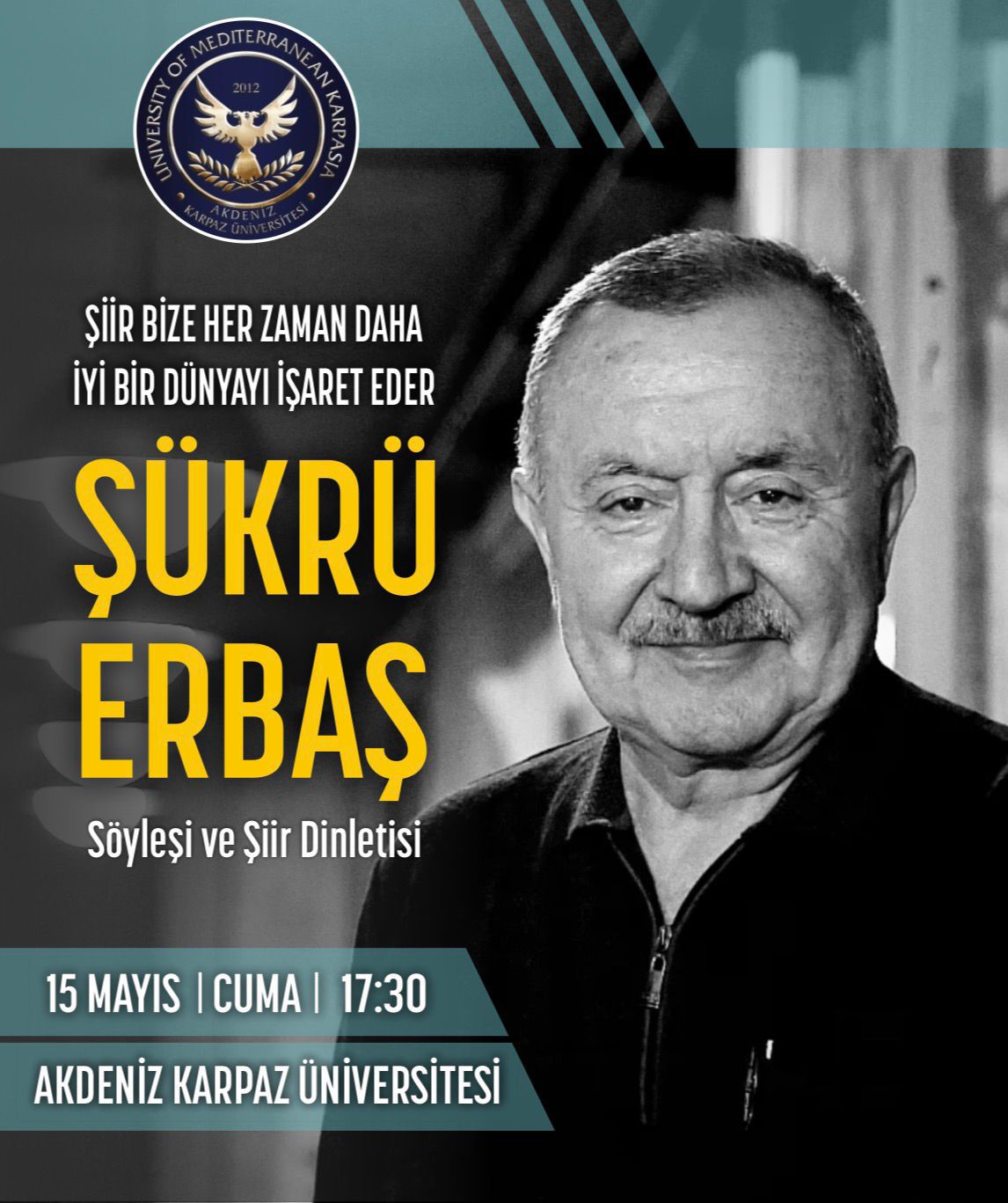 Şükrü ERBAŞ Söyleyişi ve Şiir Dinletisi